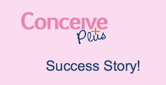 Conceive Plus success story: "We conceived month 1 of TTC using this!" - Conceive Plus®