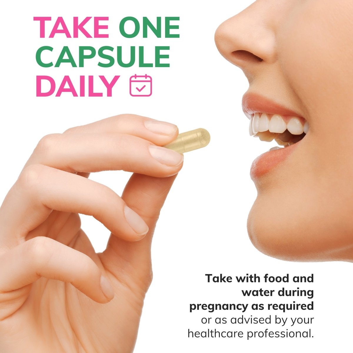Close-up of a woman about to take a Conceive Plus Morning Sickness Relief capsule. Text on the image reads “Take One Capsule Daily” and advises taking it with food and water during pregnancy or as directed by a healthcare professional. Capsule held between thumb and forefinger near her mouth.